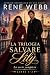 La trilogia Salvare Lily