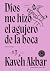 Dios me hizo el agujero de ...