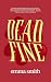 Dead Fine (Dead Girls #1)