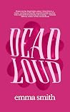Dead Loud