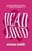 Dead Loud (Dead Girls #2)