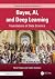 Bayes, AI, and Deep Learnin...