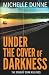 Under the Cover of Darkness