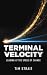 Terminal Velocity: Leading ...