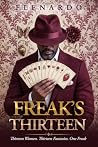 FREAK’S THIRTEEN