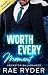 Worth Every Moment : Romanc...