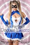 The Perfect Disgu...