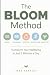 The BLOOM Method: Transform...