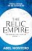 The Relic Empire by Abel Montero