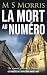 La mort au numéro: Un roman...