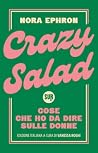 Crazy Salad: Cose...