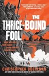 The Thrice-Bound ...
