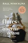 As Flores Que o I...