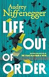 Life Out of Order