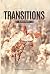 Transitions: A Life in Poetry