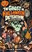 The Ghost in Halloween Detention by Jack Graves