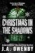 Christmas In the Shadows