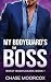My Bodyguard's The Boss (Bo...