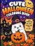 Cute Halloween Coloring Book