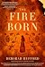 The Fire Born