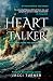 Heart Talker (Tree Singer s...