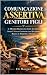COMUNICAZIONE ASSERTIVA GEN...