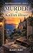 Murder At Kallisti House: A...
