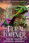 Feral Forever