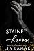 STAINED HONOR (THE HONOR SE...