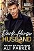 Dark Horse Husband by Ali Parker