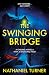 The Swinging Bridge