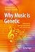 Why Music is Genetic by Jörn Bullerdiek