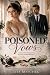 Poisoned Vows: Abandoned at...