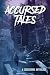 Curseborne: Accursed Tales