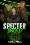 Specter Bred: An ...