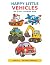 Happy Little Vehicles: Big ...