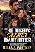 The Biker's Secret Daughter  by Bella A. Whitman