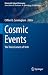 Cosmic Events: The Three Co...