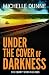 Under the Cover of Darkness