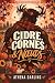 Cidre, cornes et nœuds by Athena Darling