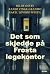 Det som skjedde på Frosta l...