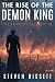 The Rise of the Demon King:...