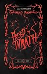 Freed By Wrath by Catte Coelho Freed By Wrath by Catte Coelho