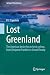 Lost Greenland: The America...