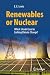 Renewables or Nuclear: Whic...