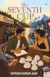 The seventh cup