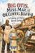 Big Otis, Miss May and the ...