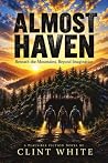 Almost Haven: Ben...