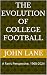 The Evolution of College Fo...
