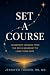Set a Course: Leadership Le...